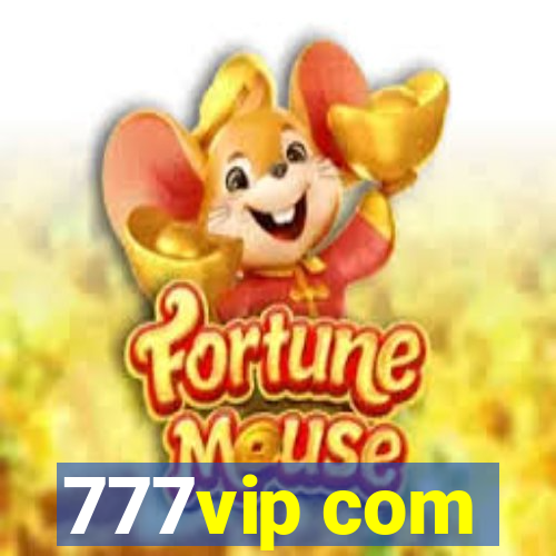 777vip com